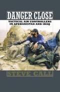 Cover: Danger Close - Texas A & M University Press