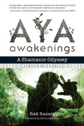 Cover: Aya Awakenings - North Atlantic Books,U.S.
