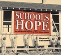 Cover: Schools of Hope - Boyds Mills Press
