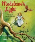 Cover: Madeleine's Light: A Story of Camille Claudel - Boyds Mills Press