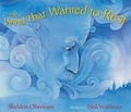 Cover: The Wind That Wanted to Rest - Boyds Mills Press