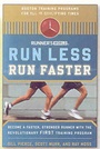 Cover: "Runner's World" Run Less Run Faster - Rodale Press