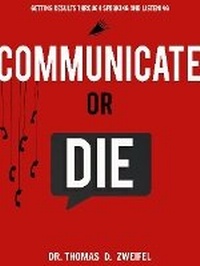 Enlarge image Cover: Communicate or Die - Select Books Inc
