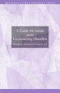 Bild: A Guide for Adults with Co-occurring Disorders - Hazelden Information & Educational Services
