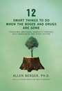 Cover: 12 Smart Things to Do When the Booze and Drugs Are Gone - Hazelden Information & Educational Services