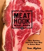 Cover: The Meat Hook Meat Book - Artisan Books