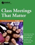 Cover: Class Meetings That Matter - Hazelden Information & Educational Services