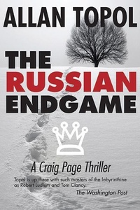 Enlarge image Cover: The Russian Endgame - Select Books Inc