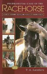 Abbildung von: Professional Care of the Racehorse - Eclipse Press