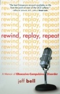 Cover: Rewind Replay Repeat - Hazelden Publishing