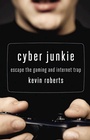 Cover: Cyber Junkie - Hazelden Information & Educational Services