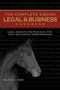 Abbildung von: The Complete Equine Legal and Business Handbook - Eclipse Press
