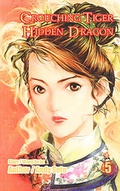 Cover: Crouching Tiger, Hidden Dragon Vol. 5 - ComicsOne