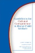 Cover: Guidelines for Cultural Competence in Rural Child Welfare - Child & Family Press (imprint of Child Welfare League of America Inc)