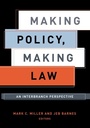 Cover: Making Policy, Making Law - Georgetown University Press