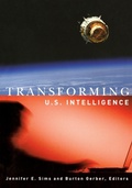 Cover: Transforming U.S. Intelligence - Georgetown University Press