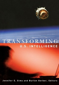 Enlarge image Cover: Transforming U.S. Intelligence - Georgetown University Press