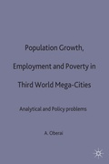 Cover: Population Growth, Employment and Poverty in Third-World Mega-Cities - Palgrave Macmillan