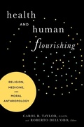 Cover: Health and Human Flourishing - Georgetown University Press