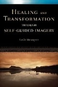 Cover: Healing & Transformation Through Self Guided Imagery - Celestial Arts