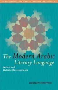 Abbildung von: The Modern Arabic Literary Language - Georgetown University Press