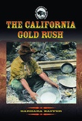 Cover: The California Gold Rush - Mason Crest Publishers