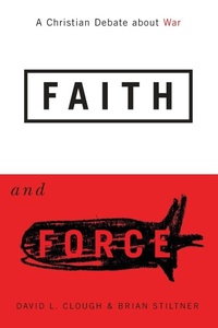 Enlarge image Cover: Faith and Force - Georgetown University Press