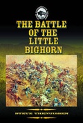 Cover: The Battle of the Little Bighorn - Mason Crest Publishers