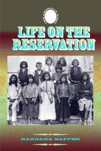Enlarge image Cover: Life on the Reservation - Mason Crest Publishers