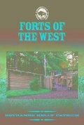 Cover: Forts of the West - Mason Crest Publishers