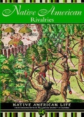 Cover: Native American Rivalries - Mason Crest Publishers