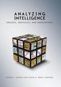 Cover: Analyzing Intelligence - Georgetown University Press
