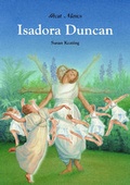 Cover: Isodora Duncan - American Dancer - Mason Crest Publishers