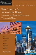 Cover: Explorer's Guide The Seattle & Vancouver Book - Countryman Press Inc.