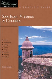 Abbildung von: Explorer's Guide San Juan, Vieques & Culebra - Countryman Press Inc.