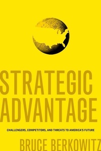Enlarge image Cover: Strategic Advantage - Georgetown University Press