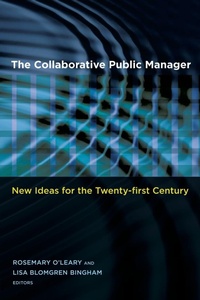Enlarge image Cover: The Collaborative Public Manager - Georgetown University Press