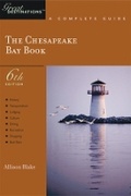Cover: Explorer's Guide Chesapeake Bay: A Great Destination - Countryman Press Inc.
