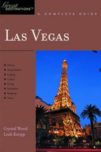 Enlarge image Cover: Explorer's Guide Las Vegas: A Great Destination - Countryman Press Inc.