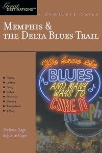 Abbildung von: Explorer's Guide Memphis & the Delta Blues Trail: A Great Destination - Countryman Press Inc.