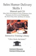 Cover: Sales Humor Delivery Skills: No. 1 - UniversityOfHealthCare