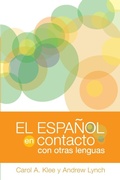 Cover: El espanol en contacto con otras lenguas - Georgetown University Press