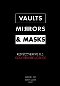 Cover: Vaults, Mirrors, and Masks - Georgetown University Press