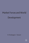 Cover: Market Forces and World Development - Palgrave Macmillan