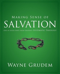 Enlarge image Cover: Making Sense of Salvation - Zondervan Academic