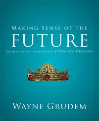 Enlarge image Cover: Making Sense of the Future - Zondervan Academic