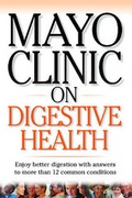 Cover: Mayo Clinic on Digestive Health - Mason Crest Publishers