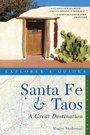 Cover: Explorer's Guide Santa Fe & Taos: A Great Destination - Countryman Press Inc.