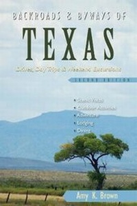 Abbildung von: Backroads & Byways of Texas - Countryman Press Inc.