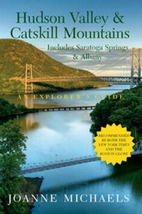 Abbildung von: Explorer's Guide Hudson Valley & Catskill Mountains - Countryman Press Inc.